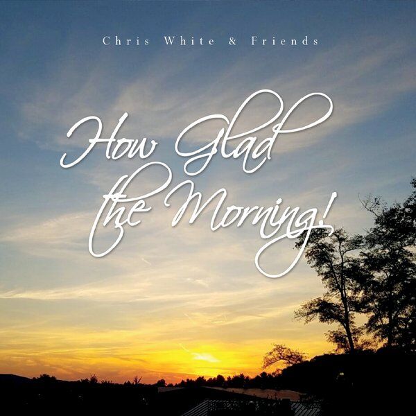 Cover art for How Glad the Morning